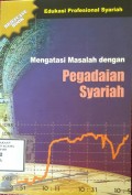 Mengatasi Masalah Dengan Pegadaian Syariah