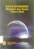 Data Ephemeris Matahari dan Bulan Tahun 2015
